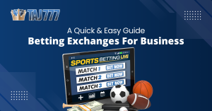Betting Exchange For Business: A Quick & Easy Guide