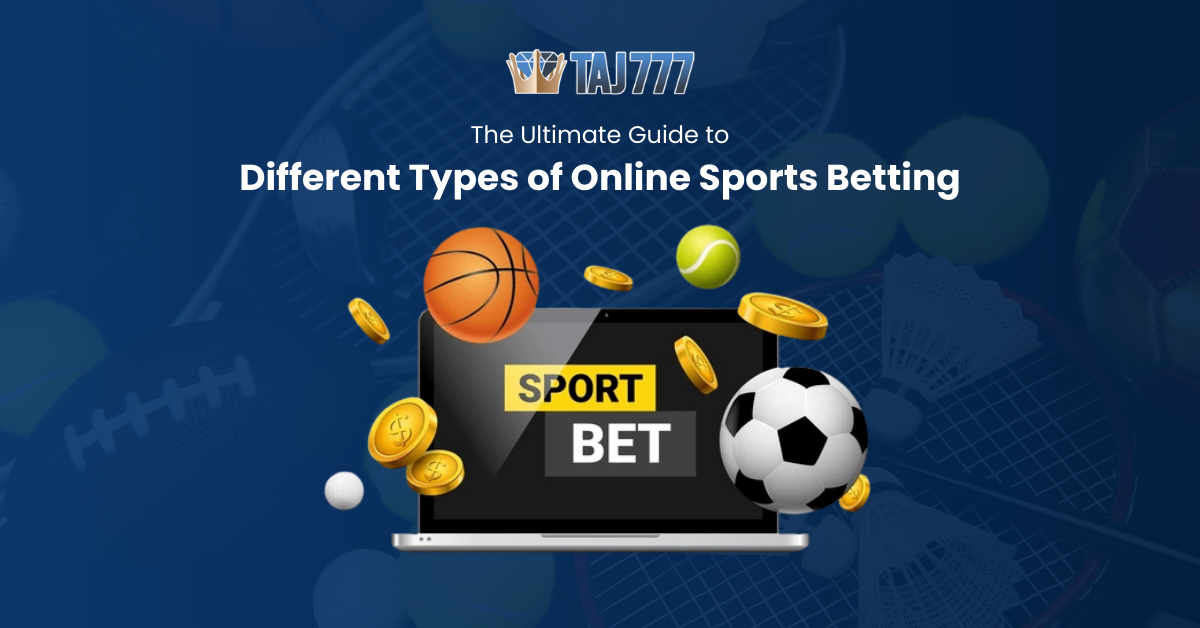 Different Types of Online Sports Betting
